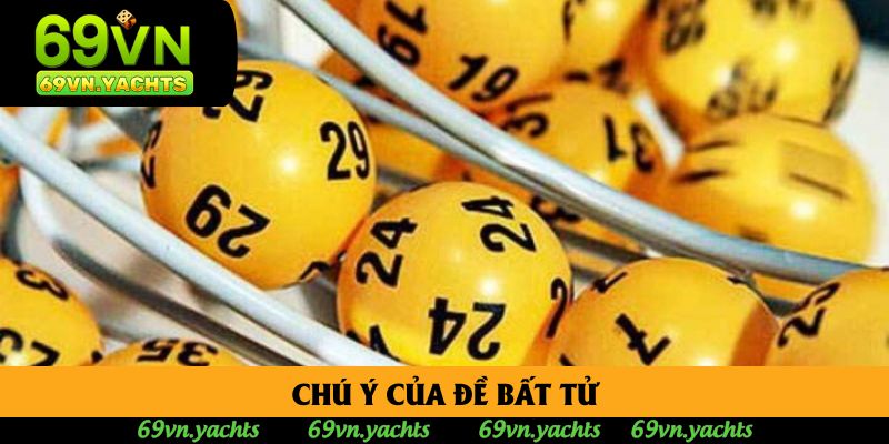 Chú ý của đề bất tử Chú ý của đề bất tử