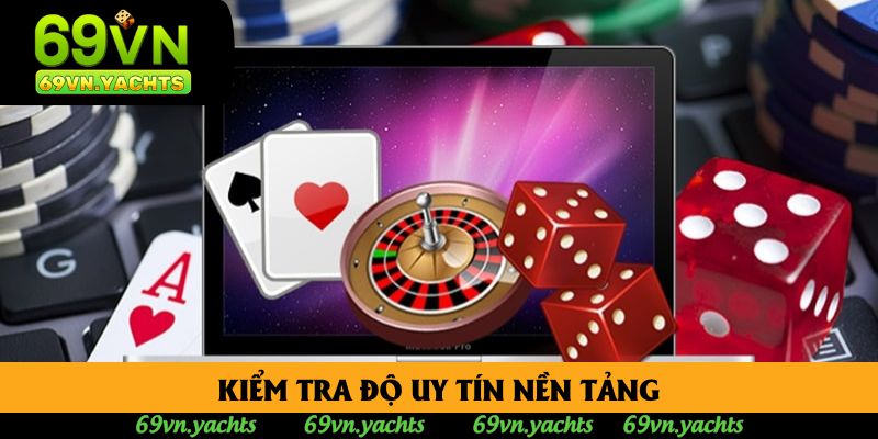 Kiểm tra độ uy tín nền tảng Kiểm tra độ uy tín nền tảng