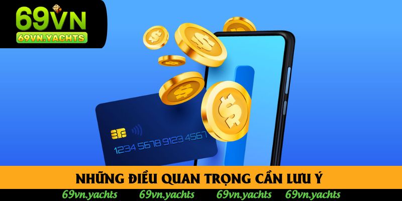 Những điều quan trọng cần lưu ý Những điều quan trọng cần lưu ý